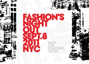 It’s…Fashions Night Out!